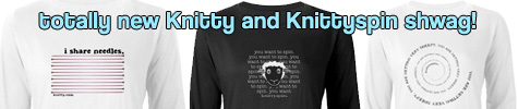 Most excellent new Knitty and Knittyspin shirts and other cool stuff